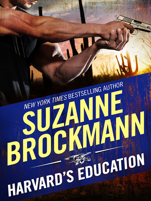 Title details for Harvard's Education by Suzanne Brockmann - Available